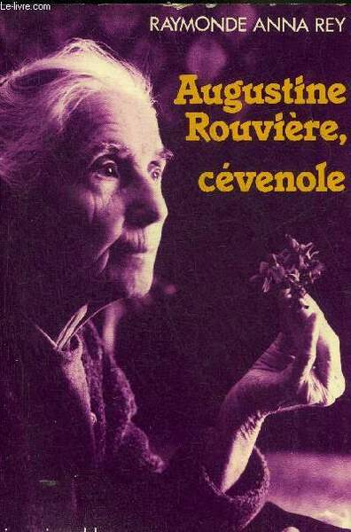 AUGUSTINE ROUVIERE CEVENOLE.