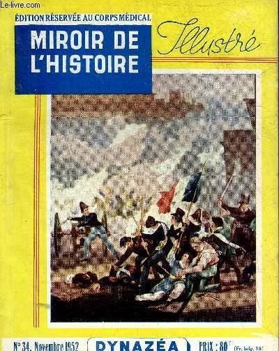 MIROIR DE L'HISTOIRE ILLUSTRE N�34 NOVEMBRE 1952 - Que s'est …