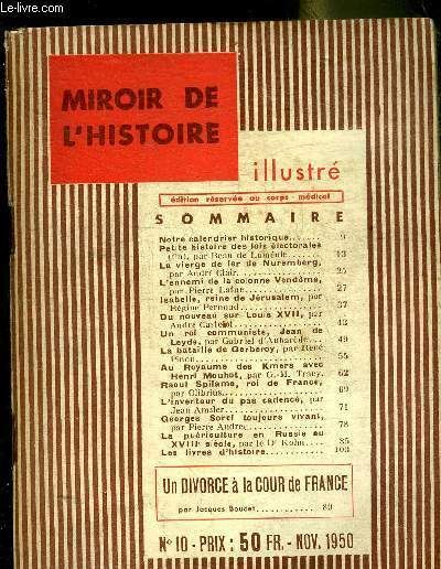 MIROIR DE L'HISTOIRE ILLUSTRE N�10 NOV 1950 - Petite histoire …