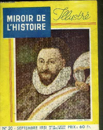 MIROIR DE L'HISTOIRE ILLUSTRE N�20 SEPTEMBRE 1951 - Splendeur et …