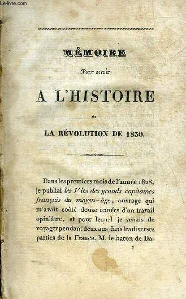 MEMOIRE POUR SERVIR A L'HISTOIRE DE LA REVOLUTION DE 1830.