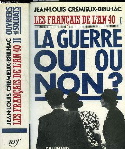 LES FRANCAIS DE L'AN 40 - EN DEUX TOMES - …