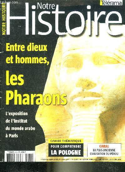 NOTRE HISTOIRE N�225 OCTOBRE 2004 - Entre dieux et hommes …