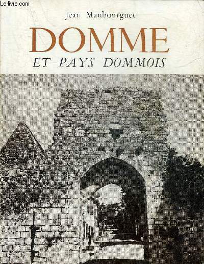 DOMME ET PAYS DOMMOIS.