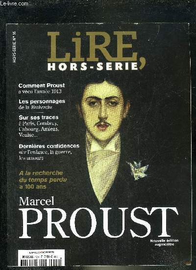 LIRE HORS SERIE N�16 - MARCEL PROUST - Comment Proust …