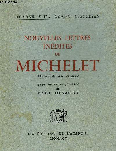 NOUVELLES LETTRES INEDITES DE MICHELET.