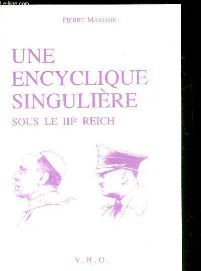 UNE ENCYCLIQUE SINGULIERE SOUS LE IIIE REICH.