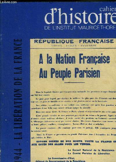 CAHIERS D'HISTOIRE DE L'INSTITUT MAURICE THOREZ N�8-9 1974 - 1944 …