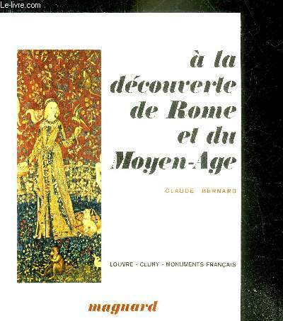 A LA DECOUVERTE DE ROME ET DU MOYEN AGE - …