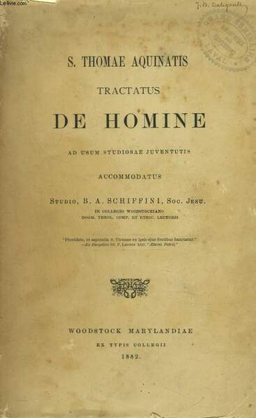 TRACTATUS DE HOMINE AD USUM STUDIOSAE JUVENTUTIS ACCOMMODATUS STUDIO, B.A. …