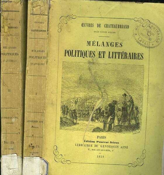 OEUVRES. MELANGES POLITIQUES ET LITTERAIRES. tOMES I ET II.