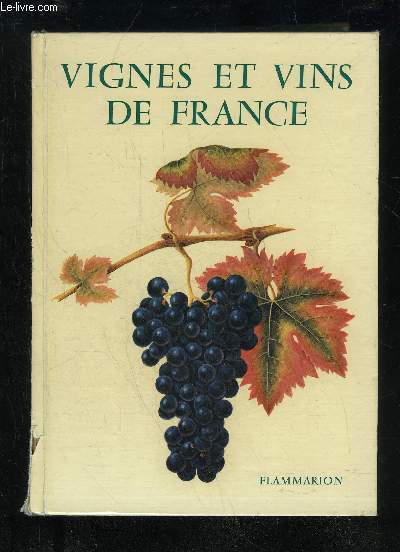 VIGNES ET VINS DE FRANCE