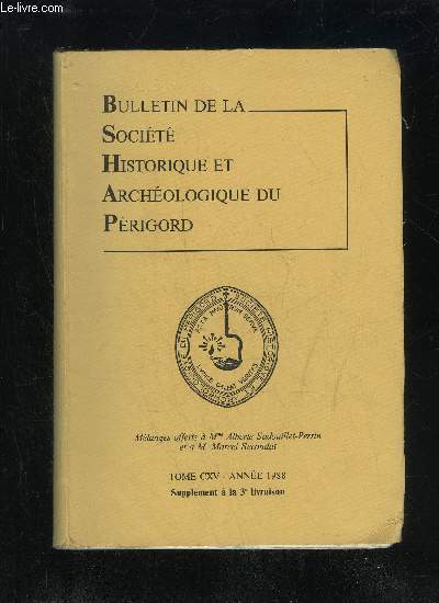 BULLETIN DE LA SOCIETE HISTORIQUE ET ARCHEOLOGIQUE DU PERIGORD - …