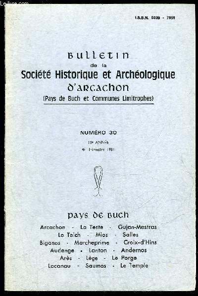 BULLETIN DE LA SOCIETE HISTORIQUE ET ARCHEOLOGIQUE D'ARCACHON (PAYS DU …
