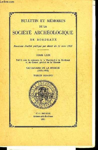 BULLETIN ET MEMOIRES DE LA SOCIETE ARCHEOLOGIQUE DE BORDEAUX - …