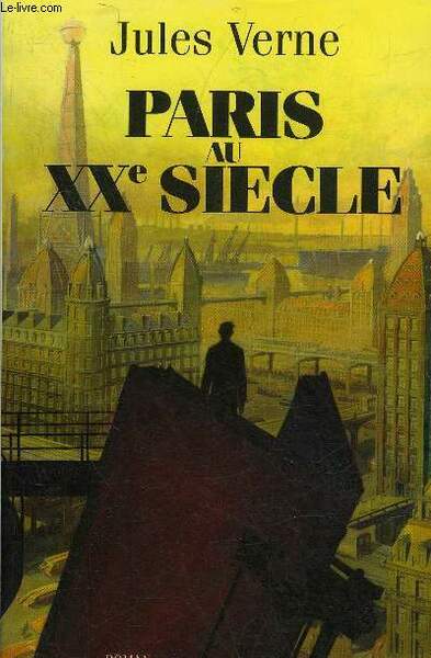 PARIS AU XXE SIECLE - ROMAN.