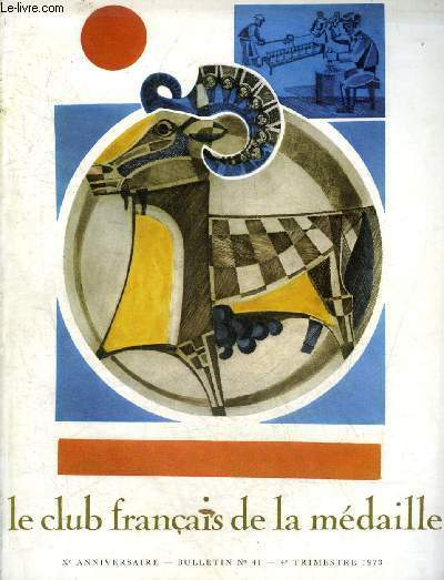 LE CLUB FRANCAIS DE LA MEDAILLE N° 41 4E TRIMESTRE …