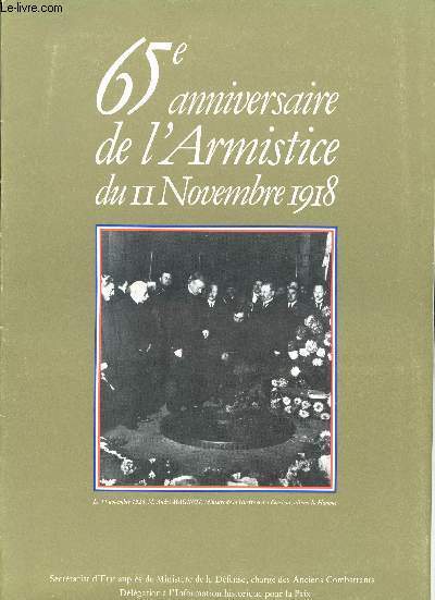 65ème Anniversaire de l'Armistice du 11 Novembre 1918.