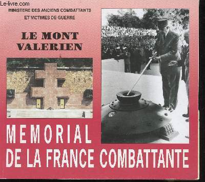 Mémorial de la France combattante 1939-1945. Le mont Valérien.