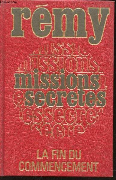 Missions secrètes et missions spéciales pendant la seconde guerre mondiale. …