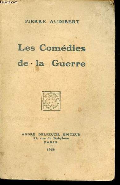 Les Comédies de la Guerre.