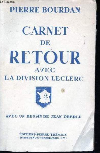 Carnet de retour avec la Division Leclerc.