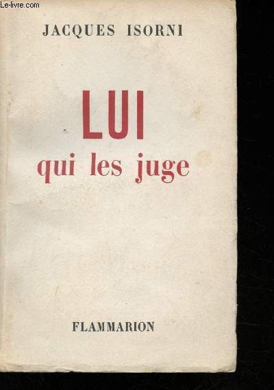 Lui qui les juge