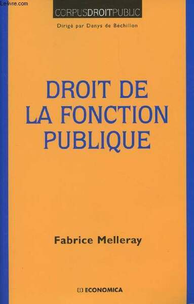 Droit de la fonction publique - "Corpus droit public"