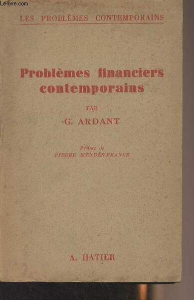 Problèmes financiers contemporains - "Les problèmes contemporains"