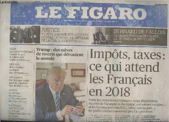 Le Figaro n°22829 - Jeudi 4 janvier 2018 - Impôts, …