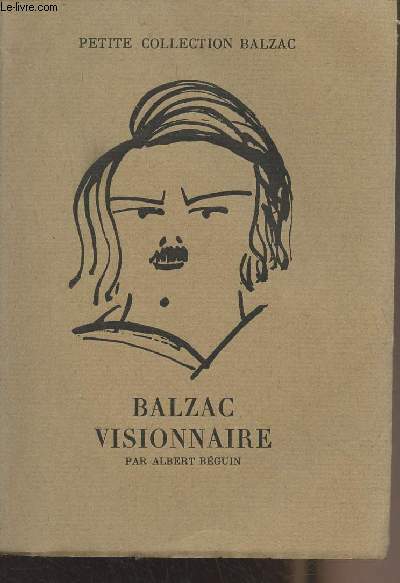 Balzac vivionnaire - Propositions - "Petite collection Balzac" n°1