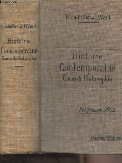 Histoire contemporaine, cours de Philosophie (programme 1902) - Tableaux, cartes, …