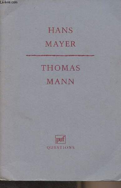 Thomas Mann - "Questions"