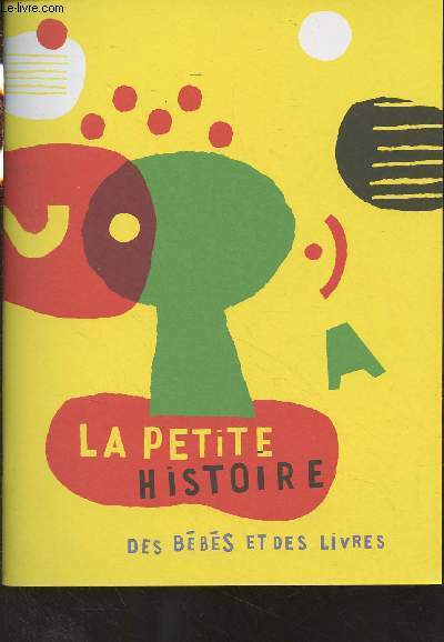 La petite histoire des bébés et des livres