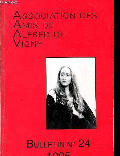 ASSOCIATION DES AMIS D'ALFRED DE VIGNY / BULLETIN N° 24 …