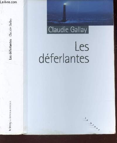 LES DEFERLANTES