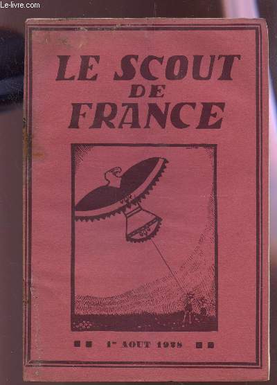 LE SCOUT DE FRANCE - 1er AOUT 1928.