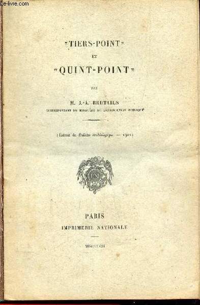 Tiers points et quint-point - extrait du bulletin arch�ologique 1902.