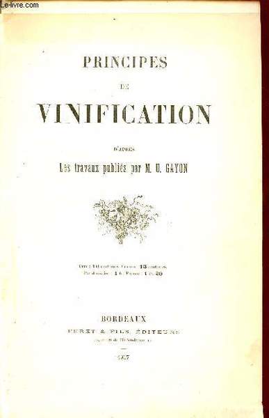 Plaquette : Principes de vinification d'apr�s les travaux publi�s par …