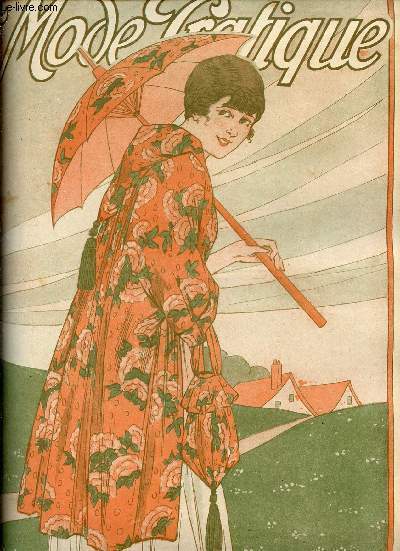 La Mode Pratique n�24 16 juin 1917 - Un joli …