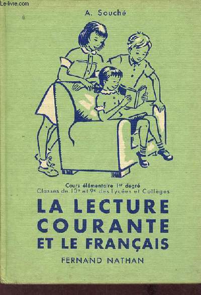 La lecture courante et le français au cours élémentaire 1er …