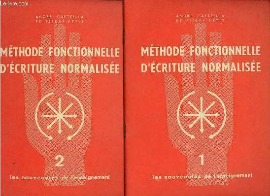 Méthode fonctionnelle d'écriture normalisée - Livret 1 + Livret 2.