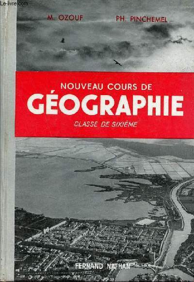 Nouveau cours de géographie pour l'enseignement du second degré - …