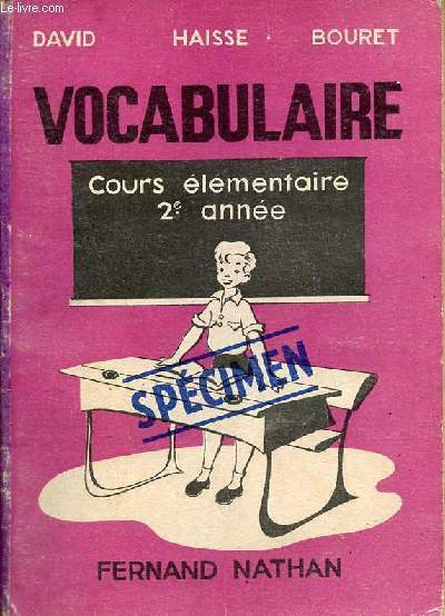 Le vocabulaire et le français au cours élémentaire 2e année …