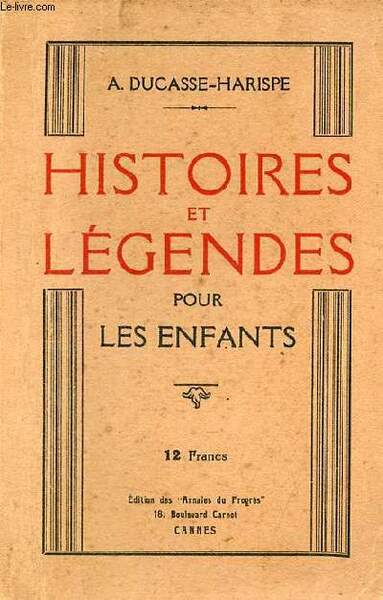 Histoires et légendes pour les enfants.