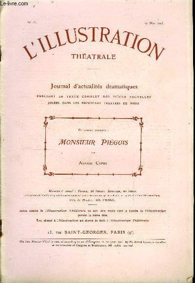 L'illustration théatrale n° 13 - Monsieur Piégois, comédie en trois …