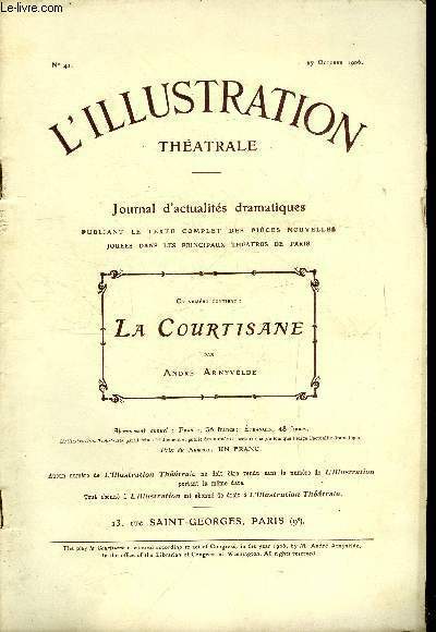 L'illustration théatrale n° 41 - La courtisane, pièce en cinq …