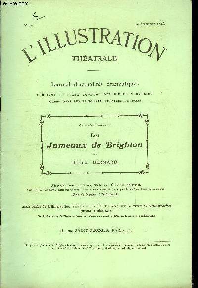 L'illustration théatrale n° 95 - Les jumeaux de Brighton, pièce …