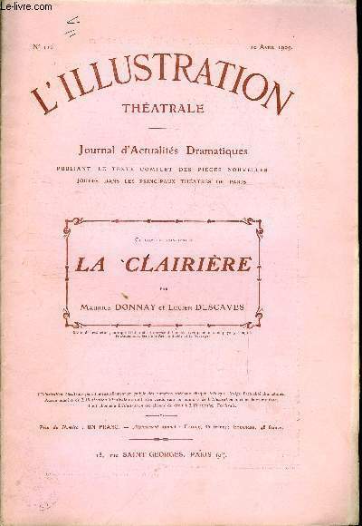 L'illustration théatrale n° 116 - La clairière, pièce en quatre …