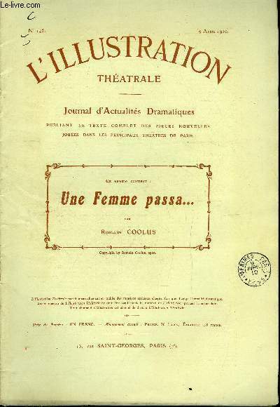 L'illustration théatrale n° 145 - Une femme passa, pièce en …